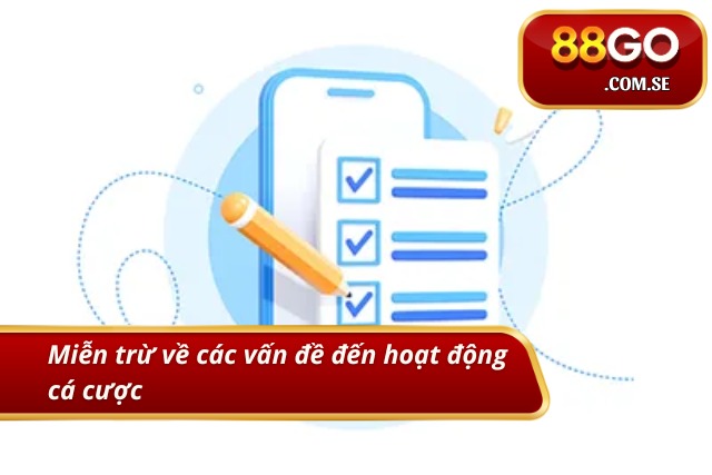 Miễn trừ liên quan đến các hoạt động cá cược trực tuyến